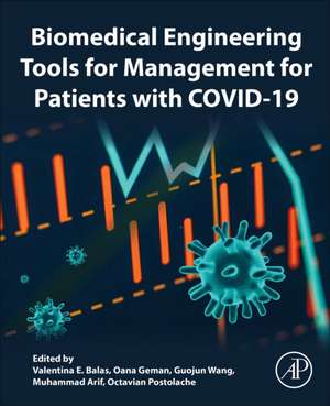 Biomedical Engineering Tools for Management for Patients with COVID-19 de Valentina Emilia Balas