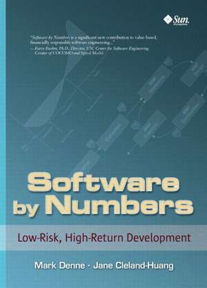 Software by Numbers: Low-Risk, High-Return Development de Mark Denne