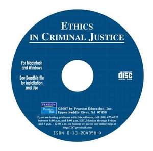 Ethics in Criminal Justice, a Scenario Based CD-ROM de Pearson Education