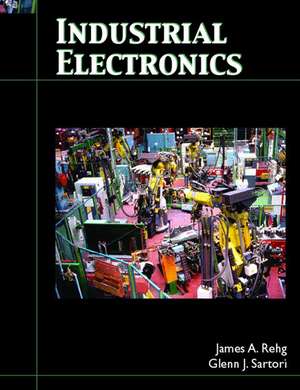 Industrial Electronics de James A. Rehg