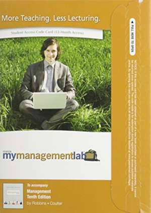 MyManagementLab with Full E-book Student Access Code Card for Management de Stephen P. Robbins