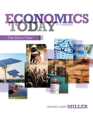Economics Today: The Micro View de Roger LeRoy Miller