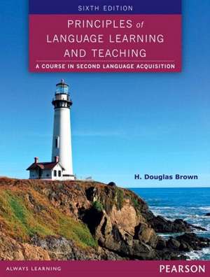 Principles of Language Learning and Teaching (Etext) de Douglas H. Brown