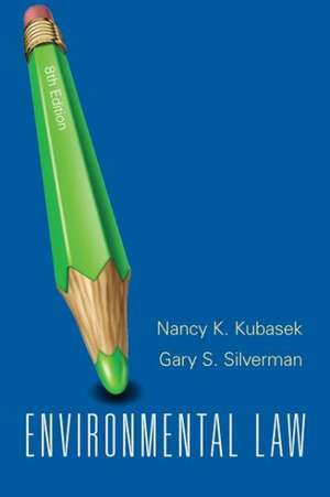 Environmental Law de Nancy K. Kubasek