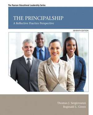 The Principalship with Access Code: A Reflective Practice Perspective de Thomas J. Sergiovanni