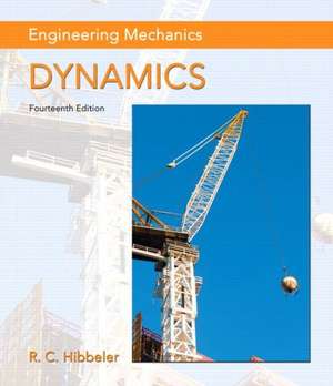 Engineering Mechanics: Dynamics de Russell C. Hibbeler