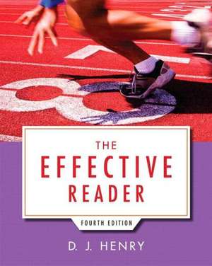 The Effective Reader with Access Code de D. J. Henry