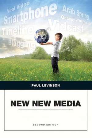 New New Media de Paul Levinson