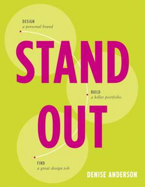 Stand Out de Denise Anderson