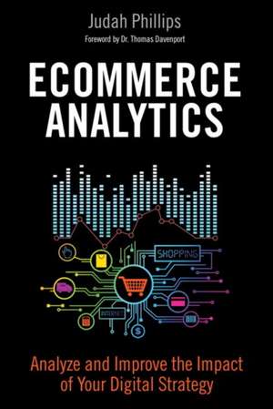 Ecommerce Analytics de Judah Phillips