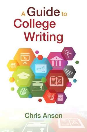 A Guide to College Writing, Plus Pearson Writer -- Access Card Package de Chris Anson