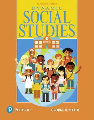 Dynamic Social Studies, Enhanced Pearson Etext -- Access Card de George W. Maxim