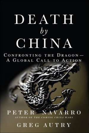 Death by China de Peter Navarro