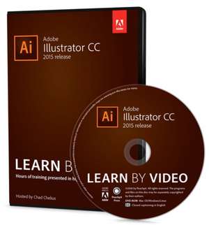 Adobe Illustrator CC Learn by Video (2015 Release): Patterns for Introducing New Ideas (Paperback) de Chad Chelius