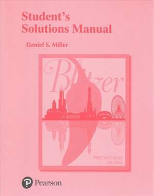 Student's Solutions Manual for Precalculus de Robert F. Blitzer