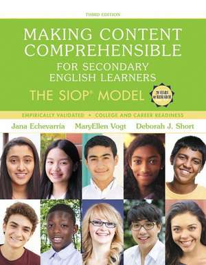 Making Content Comprehensible for Secondary English Learners de Jana J. Echevarria