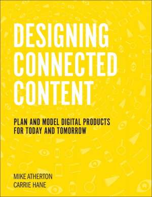 Designing Connected Content de Carrie Hane