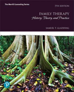 Gladding, S: Family Therapy de Samuel Gladding