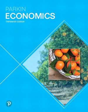 Economics, Student Value Edition Plus Mylab Economics with Pearson Etext -- Access Card Package de Michael Parkin