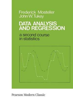 Data Analysis and Regression: A Second Course in Statistics (Classic Version) de Frederick Mosteller