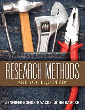 Research Methods: Are You Equipped? de Jennifer Bonds-Raacke