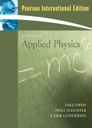 Applied Physics: International Edition de Dale Ewen