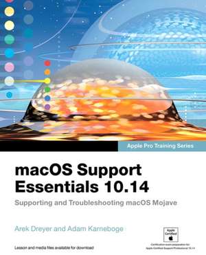 macOS Support Essentials 10.14 de Adam Karneboge