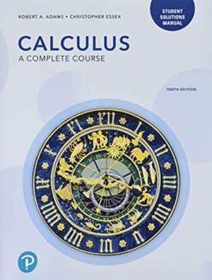 Student Solutions Manual for Calculus de Christopher Essex