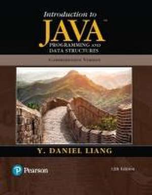 Liang, Y: Introduction to Java Programming and Data Structur