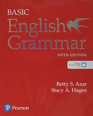 Azar-Hagen Grammar - (Ae) - 5th Edition - Student Book with App - Basic English Grammar de Betty Azar