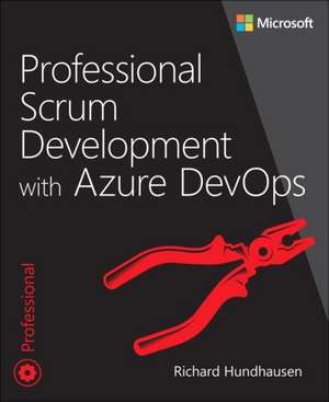 Professional Scrum Development with Azure Devops de Richard Hundhausen