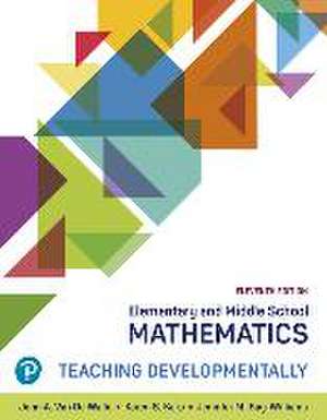 Elementary and Middle School Mathematics de John van de Walle