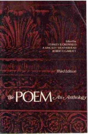 The Poem: An Anthology de Stanley B. Greenfield