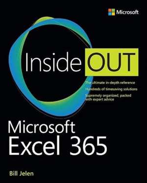 Microsoft Excel Inside Out (Office 2021 and Microsoft 365) de Bill Jelen