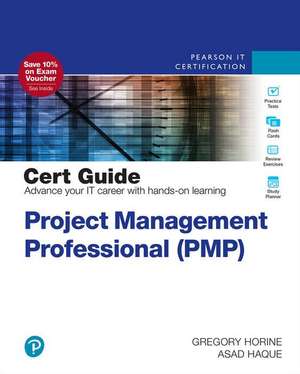 Project Management Professional (Pmp)(R) Cert Guide de Gregory Horine