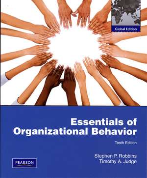 Essentials of Organizational Behavior: Global Edition de Stephen P. Robbins