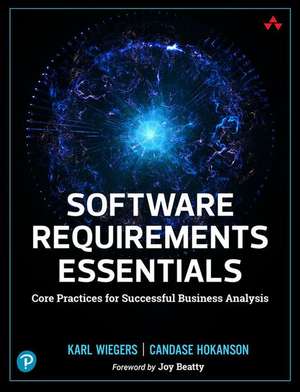 Software Requirements Essentials de Karl Wiegers