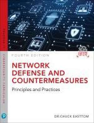 Network Defense and Countermeasures de William Easttom