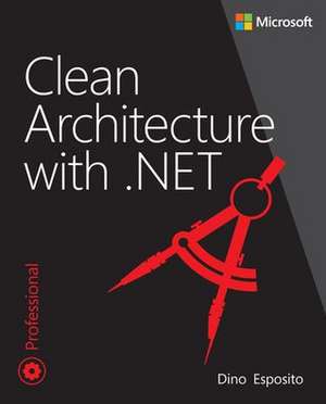 Clean Architecture with .NET de Dino Esposito