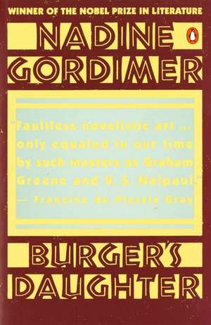 Burger's Daughter de Nadine Gordimer