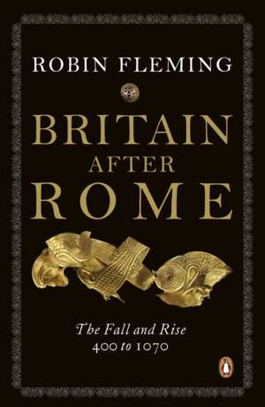 Fleming, R: Britain After Rome