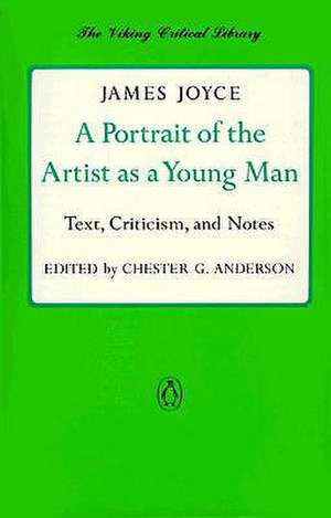 A Portrait of the Artist as a Young Man: Text, Criticism, and Notes de James Joyce