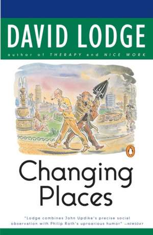 Changing Places de David Lodge