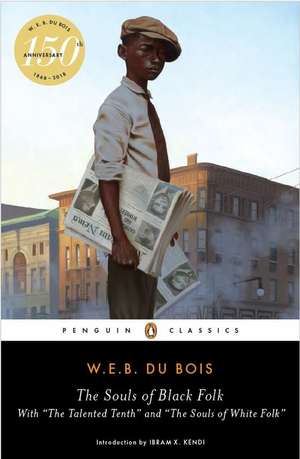 The Souls of Black Folk de W. Du Bois