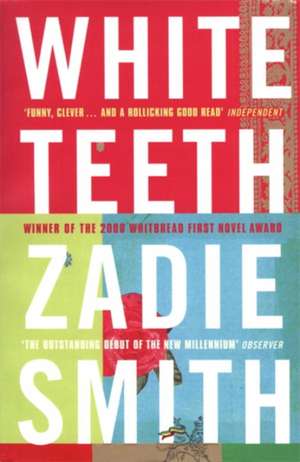 White Teeth de Zadie Smith