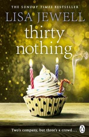 Thirtynothing de Lisa Jewell