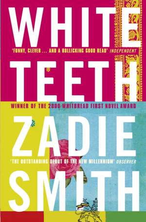 White Teeth de Zadie Smith