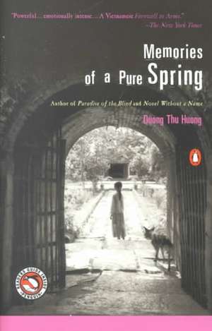 Memories of a Pure Spring de Duong Thu Huong