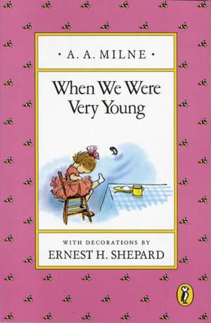 When We Were Very Young de A. A. Milne