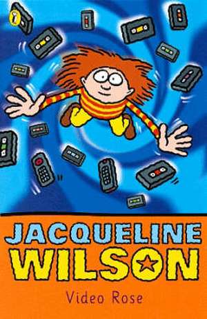 Video Rose de Jacqueline Wilson